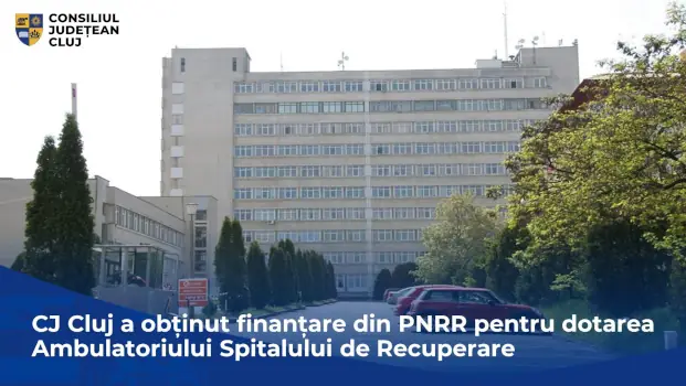 ambulator spital recuperare Cluj